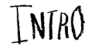 Intro